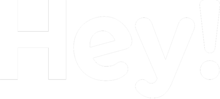 Hey!
